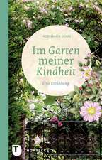 Im Garten meiner Kindheit