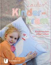 Lauter Kinderkram