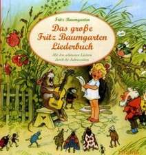 Das große Fritz Baumgarten Liederbuch