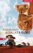 Brandis, K: Koalaträume