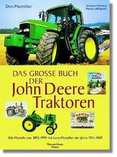 Das große Buch der John-Deere-Traktoren