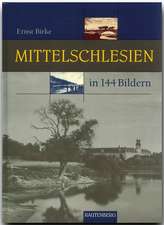 Mittelschlesien in 144 Bildern