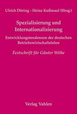 Spezialisierung und Internationalisierung