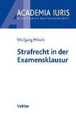 Strafrecht in der Examensklausur