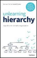 unlearning hierarchy