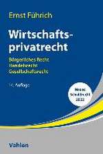 Wirtschaftsprivatrecht