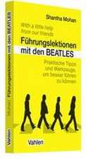 Führungslektionen mit den Beatles