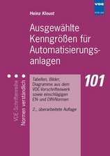 Ausgewählte Kenngrößen für Automatisierungsanlagen