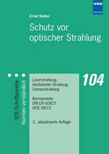 Schutz vor optischer Strahlung