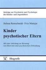 Kinder psychotischer Eltern