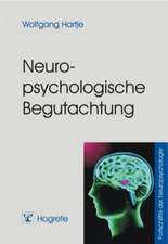 Neuropsychologische Begutachtung