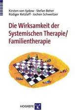 Die Wirksamkeit der Systemischen Therapie/Familientherapie