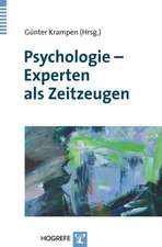 Psychologie - Experten als Zeitzeugen