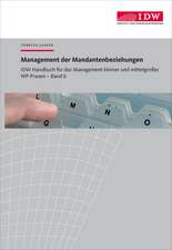 IDW Handbuch für das Management kleiner und mittelgroßer WP-Praxen