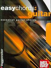 Easy Chords: Essential Guitar Chords