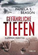 Summer Westin 02. Gefährliche Tiefen