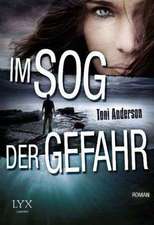 Im Sog der Gefahr