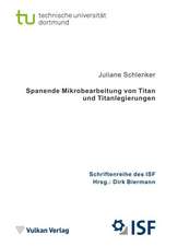 Spanende Mikrobearbeitung von Titan und Titanlegierungen