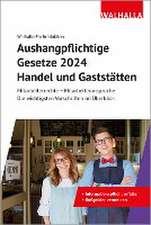 Aushangpflichtige Gesetze 2024 Handel und Gaststätten