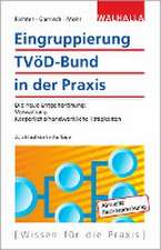 Eingruppierung TVöD-Bund in der Praxis