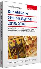 Der aktuelle Steuerratgeber 2015/2016