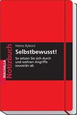 Notizbuch Selbstbewusst!