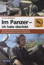 Im Panzer - Ich habe überlebt