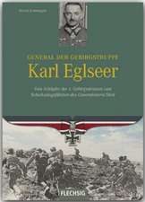 General der Gebirgstruppe Karl Eglseer