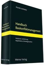 Handbuch Baukonfliktmanagement