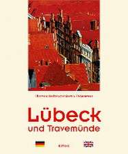 Lübeck und Travemünde