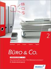 Büro & Co. nach Lernfeldern. 2. Ausbildungsjahr. Schülerbuch