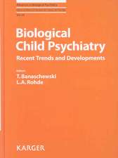 Biological Child Psychiatry