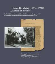 Hanna Bernheim (1895 - 1990): History of my life