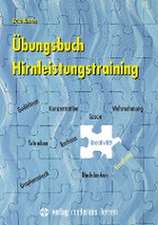 Übungsbuch Hirnleistungstraining