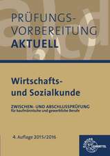 Prüfungsvorbereitung aktuell - Wirtschafts- und Sozialkunde