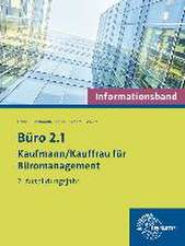 Büro 2.1 Kaufmann/-frau Büromanagement Infoband