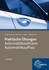 Praktische Übungen Automobilkauffrau/ Automobilkaufmann