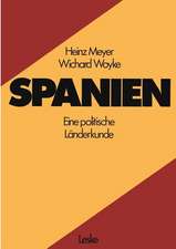 Spanien: Eine politische Länderkunde