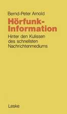 Hörfunk-Information: Hinter den Kulissen des schnellsten Nachrichtenmediums