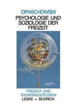 Psychologie und Soziologie der Freizeit