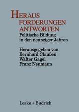 Heraus Forderungen Antworten: Politische Bildung in den neunziger Jahren