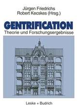 Gentrification: Theorie und Forschungsergebnisse