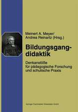 Bildungsgangdidaktik: Denkanstöße für pädagogische Forschung und schulische Praxis