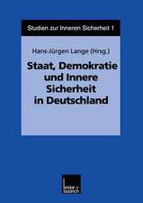 Staat, Demokratie und Innere Sicherheit in Deutschland