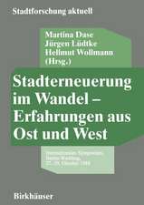 Stadterneuerung im Wandel — Erfahrungen aus Ost und West: Internationales Symposium, Berlin-Wedding, 27.–29. Oktober 1988