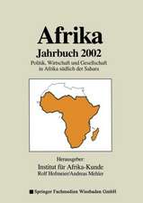 Afrika Jahrbuch 2002: Politik, Wirtschaft und Gesellschaft in Afrika südlich der Sahara