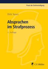 Absprachen im Strafprozess