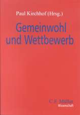 Gemeinwohl und Wettbewerb