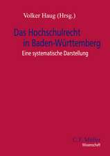 Das Hochschulrecht in Baden-Württemberg