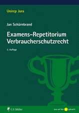 Examens-Repetitorium Verbraucherschutzrecht